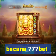 bacana 777bet